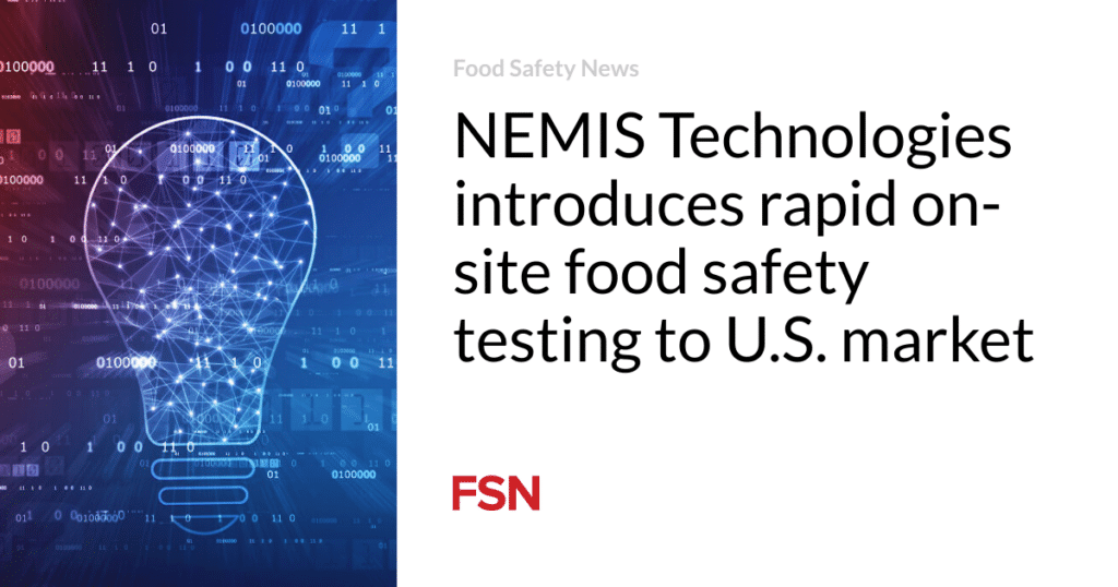 NEMIS Technologies introduces rapid on-site food safety testing to U.S. market