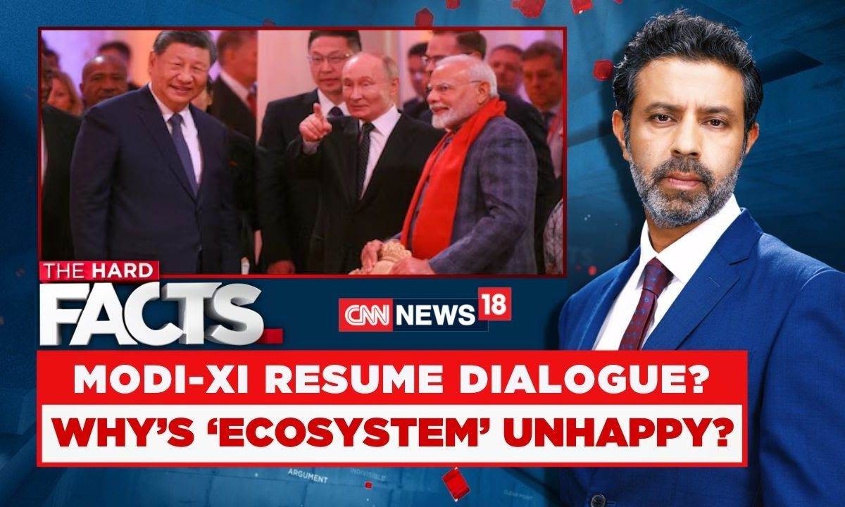 India China Ties | Politics Over Modi-Xi Meet | Hard Facts With Rahul Shivshankar | News18