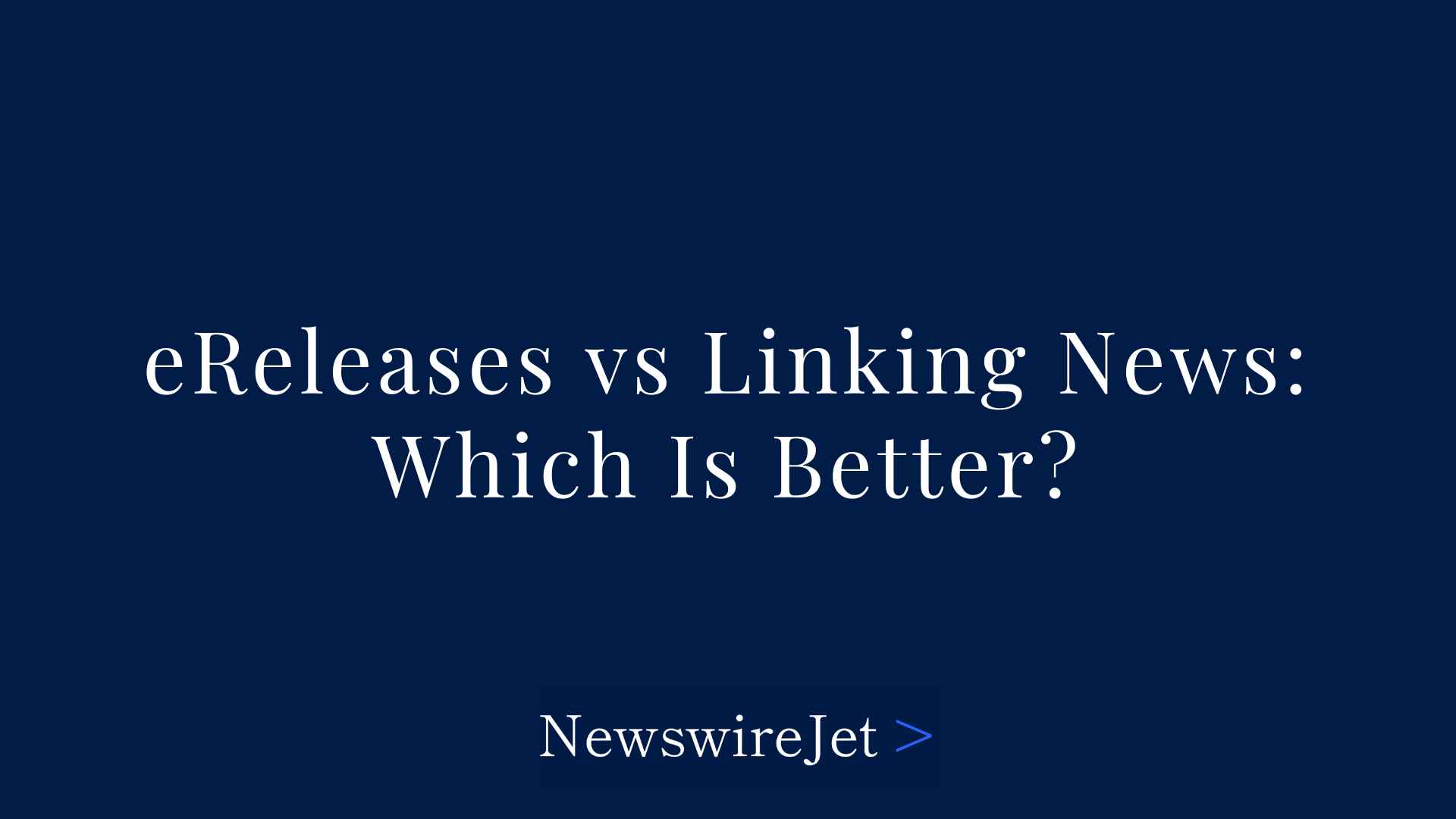 eReleases vs Linking News: Comparing Top Press Release Distribution Services