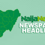 Top Nigerian Newspaper Headlines For Today, Thursday, 9th January, 2025